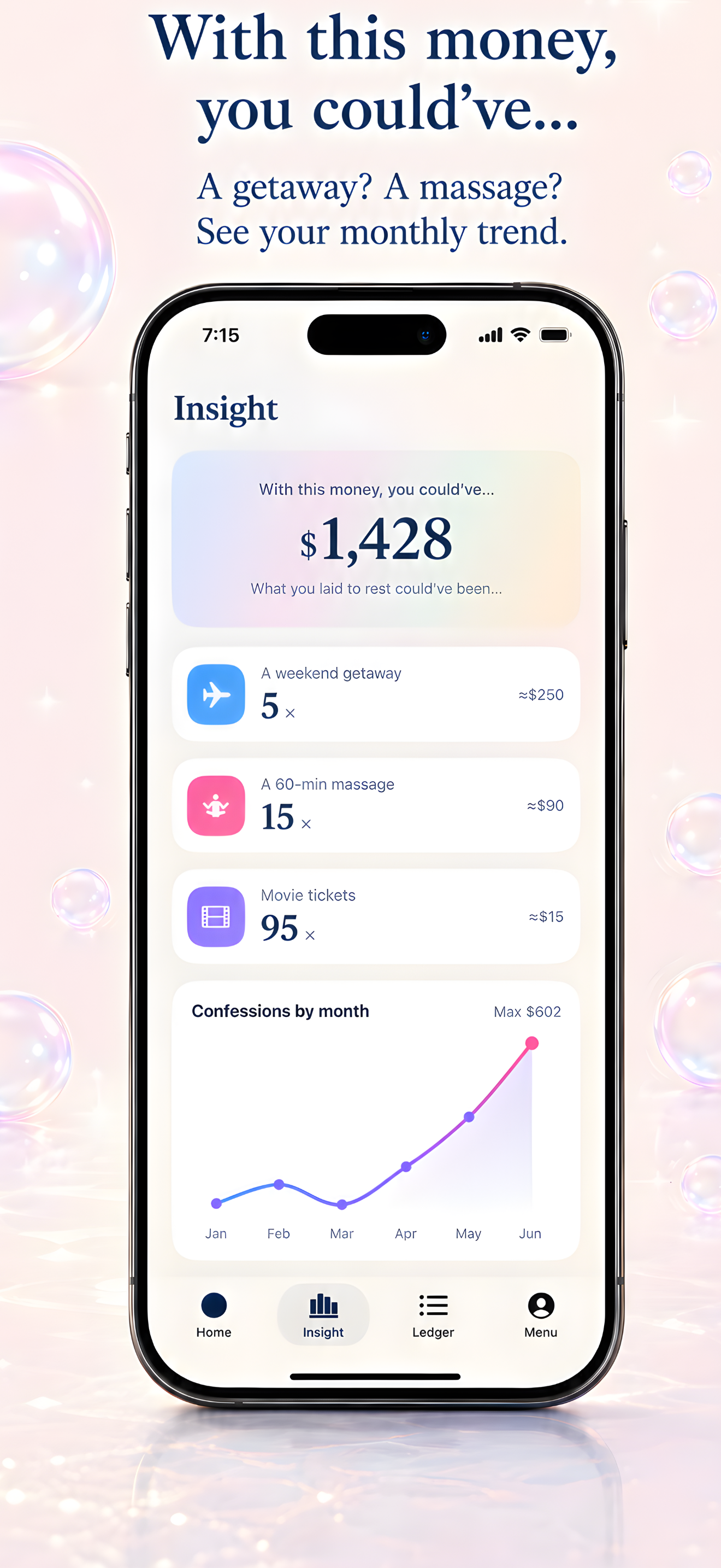 See what that money could buy — the Insight screen